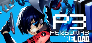 PERSONA 3 RELOAD